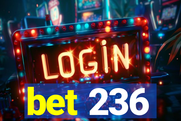 bet 236